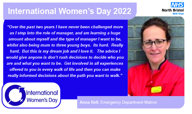 “Over the past two years I have never been challenged more as I step into the role of manager, and am learning a huge amount about myself and the type of manager I want to be, whilst also being mum to three young boys.  Its hard.  Really hard.  But this is my dream job and I love it.   The advice I would give anyone is don’t rush decisions to decide who you are and what you want to be.  Get involved in all experiences offered to you in every walk of life and then you can make really informed decisions about